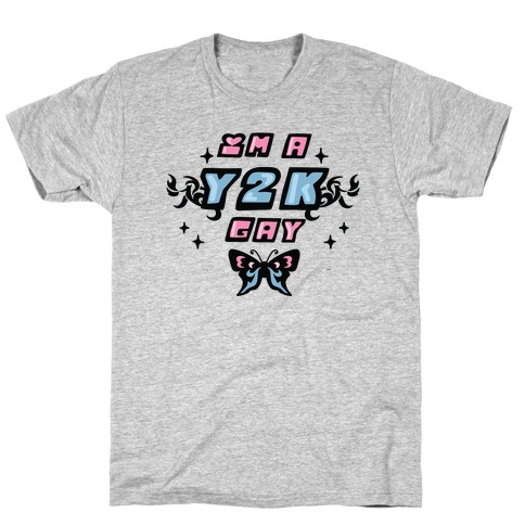 I'm a Y2K Gay T-Shirt
