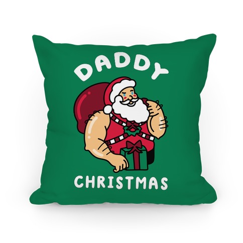 Daddy Christmas Pillow