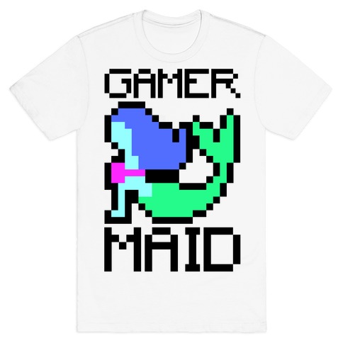 Gamer-Maid  T-Shirt