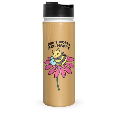 Don't Worry Bee Happy Travel Mug
