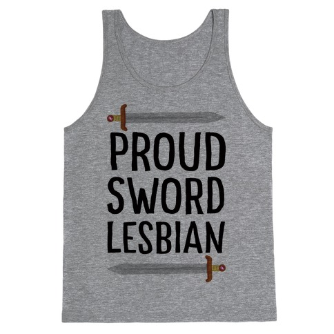 Proud Sword Lesbian Tank Top