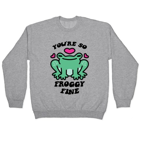 You're So Froggy Fine Pullover
