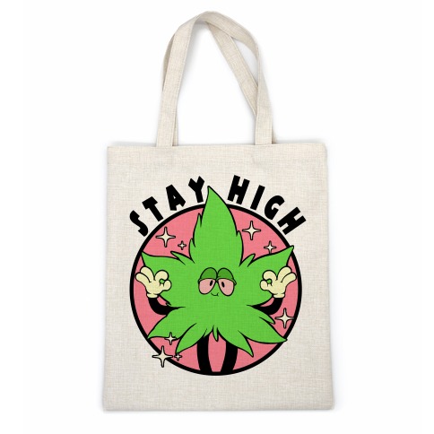 Stay High Casual Tote