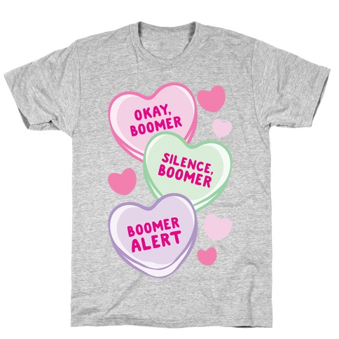 Okay Boomer Conversation Hearts  T-Shirt
