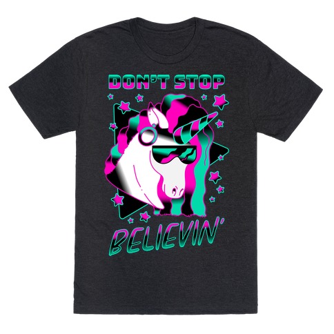 Don't Stop Believin' 80s Synthwave Unicorn T-Shirt