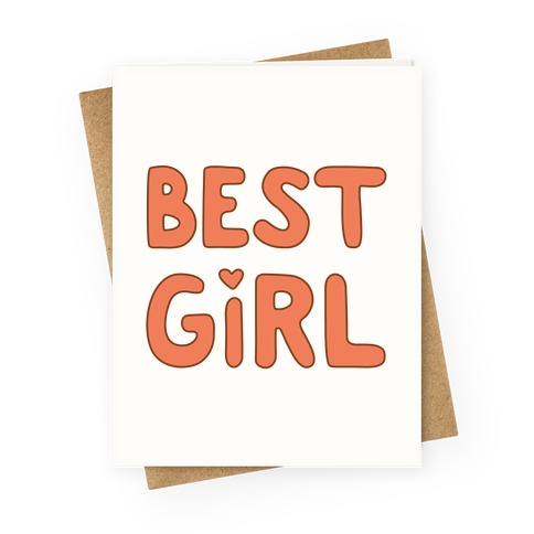 Best Girl Greeting Card