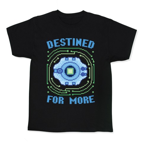 Destined For More Kids T-Shirt