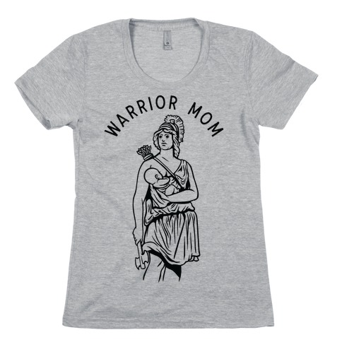 Warrior Mom Womens T-Shirt