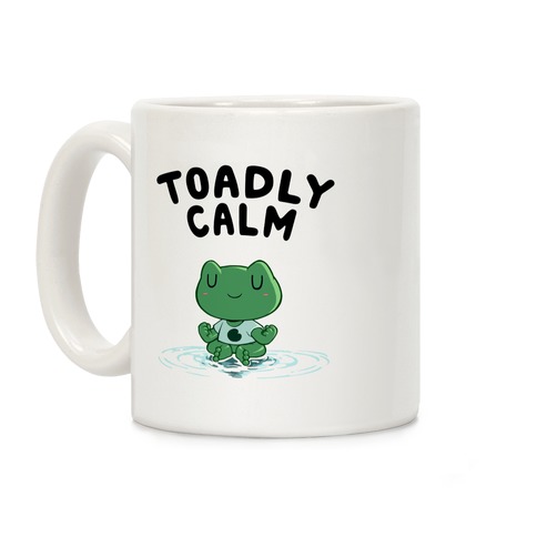 Toadly Calm Coffee Mug