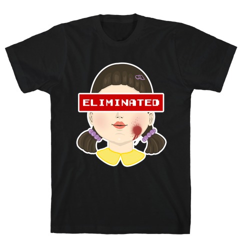 Eliminated (Squid Game) T-Shirt