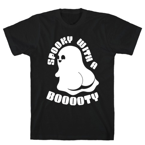 Spooky With A Booooty Ghost T-Shirt