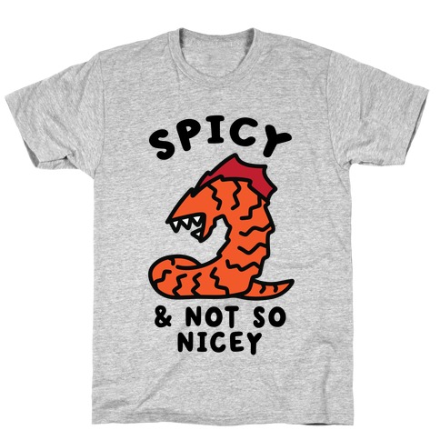 Spicy & Not So Nicey T-Shirt