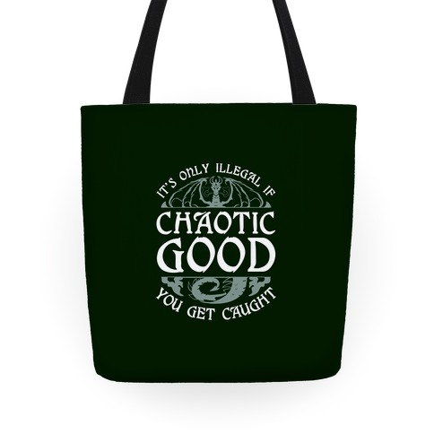 Chaotic Good Tote