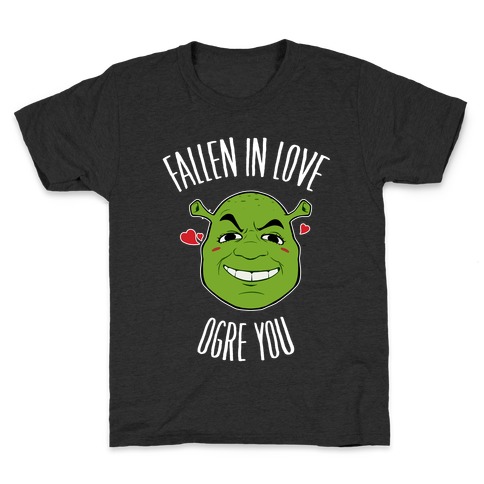 Fallen In Love Ogre You Kids T-Shirt