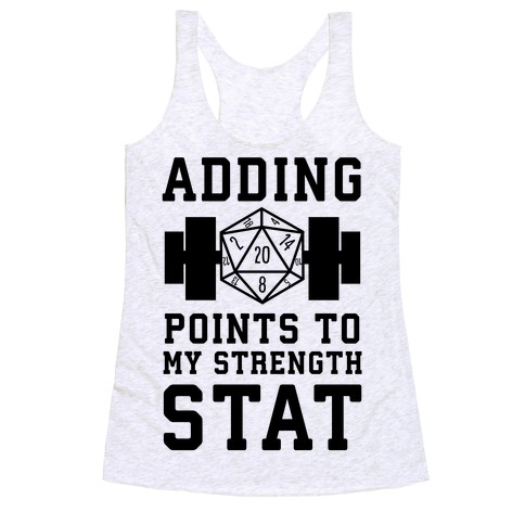 Adding Points to My Strength Stat Racerback Tank Top