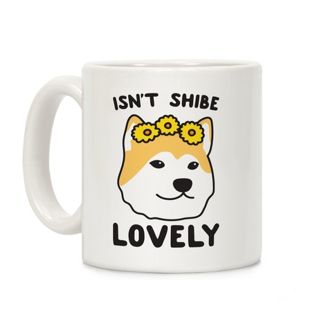 Isn't Shibe Lovely? Shiba Ibu Coffee Mug