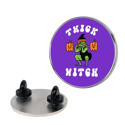 Thick Witch (Workout Witch) Pin