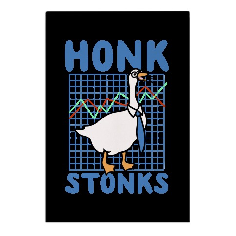 Honk Stonks Garden Flag