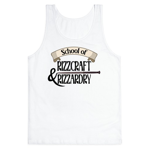 School of Rizzcraft and Rizzardry Tank Top