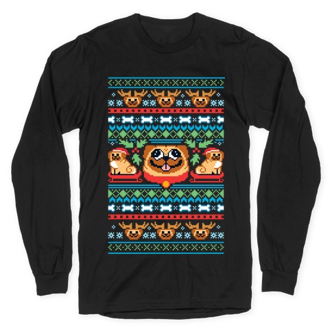 Pugly Sweater Long Sleeve T-Shirt