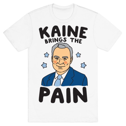 Kaine Brings The Pain T-Shirt