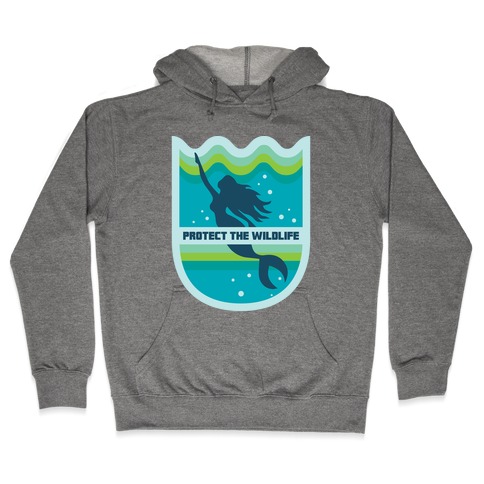 Protect The Wildlife (Mermaid) Hooded Sweatshirt
