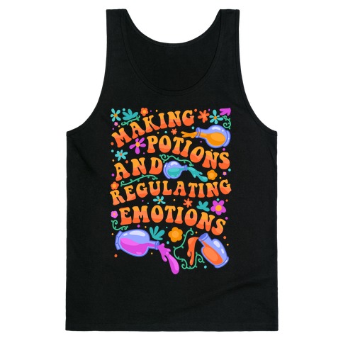 Making Potions And Regulating Emotions Tank Top