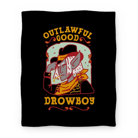 Outlawful Good Drowboy Blanket