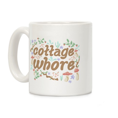 Cottage Whore Coffee Mug