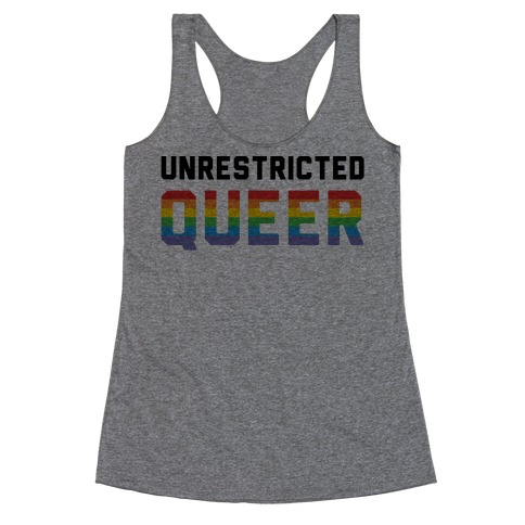 Unrestricted Queer Racerback Tank Top