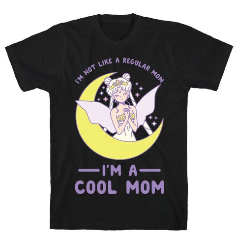 I'm a Cool Mom Neo Queen Serenity T-Shirt
