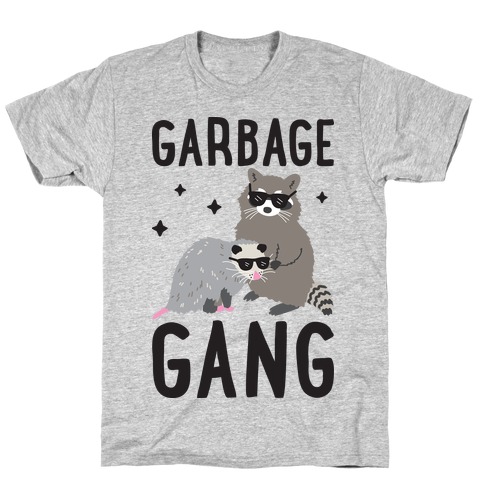 Garbage Gang T-Shirt