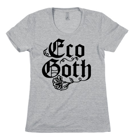 Eco Goth Womens T-Shirt