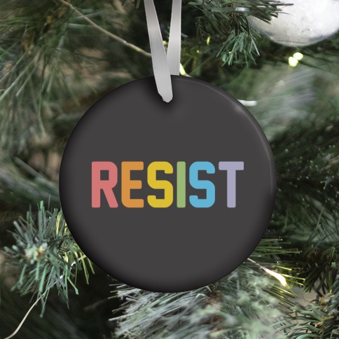 LGBTQ+ Resist Ornament