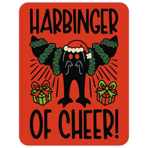 Harbinger of Cheer Mothman Parody Die Cut Sticker