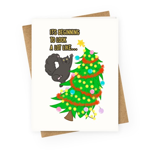 It's Beginning to Look a Lot Like... (chaos) Greeting Card