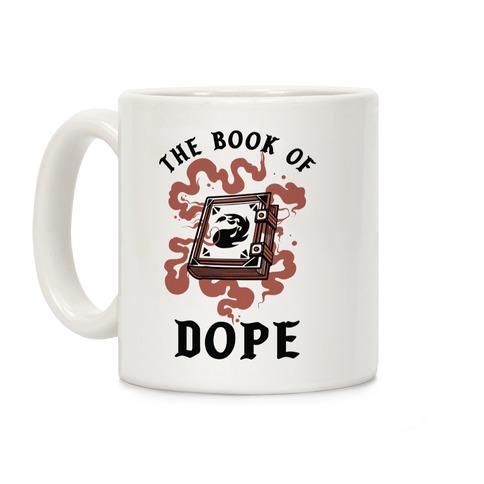 The Book Of Dope Red Magic Coffee Mug