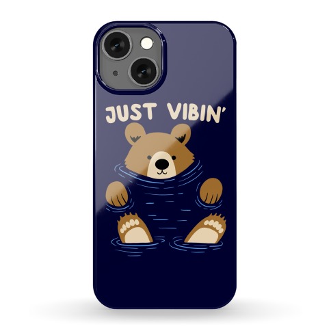 Just Vibin' River Bear Phone Case