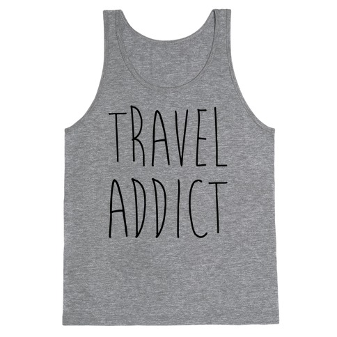 Travel Addict Tank Top