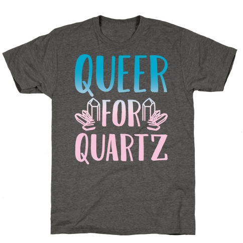 Queer For Quartz White Print T-Shirt