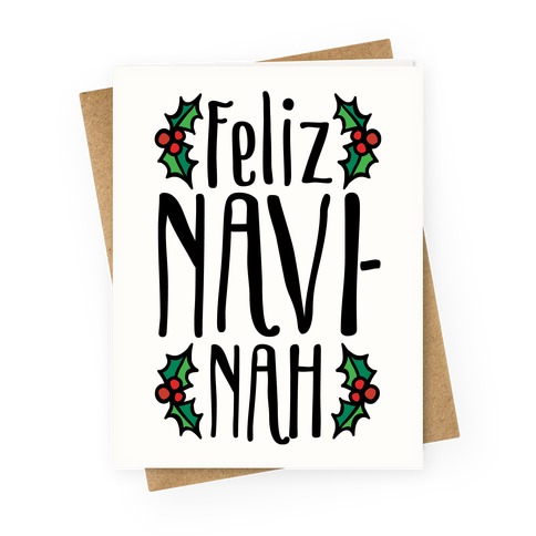 Feliz Navi-Nah Holiday Parody Greeting Card