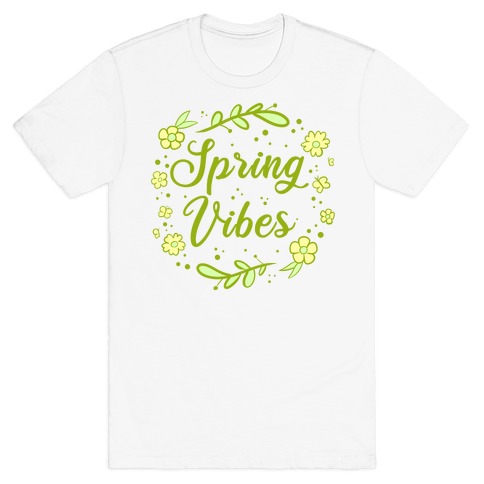 Spring Vibes T-Shirt