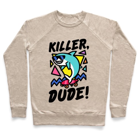 Killer Dude Shark Pullover