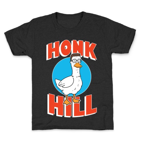 Honk Hill Kids T-Shirt