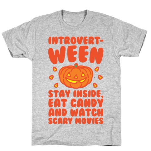 Introvert-ween Introverted Halloween Mashup Parody T-Shirt