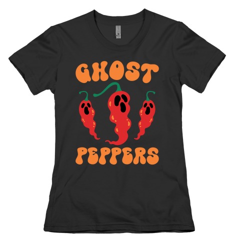 Ghost Peppers Womens T-Shirt