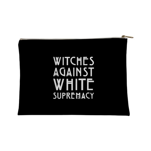 Witches Against White Supremacy White Print Accessory Bag