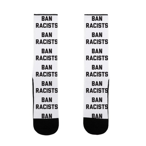Ban Racists Sock