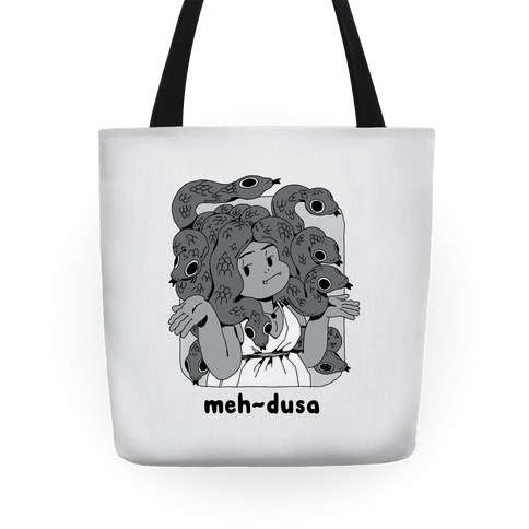 MEH-dusa Tote