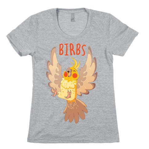 Best Birbs Womens T-Shirt